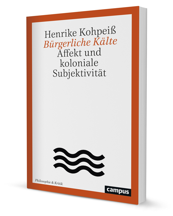 Cover Henrike Kohpeiß: Bürgerliche Kälte 