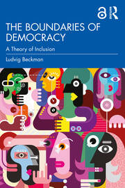 Cover  Ludvig Beckman: The Boundaries of Democracy: A Theory of Inclusion 